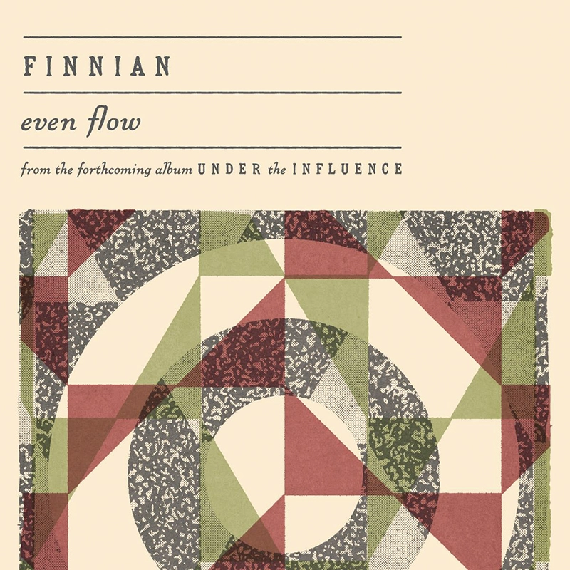 Finnian - Even Flow - Single